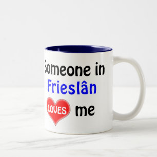 Jemand in Frieslân Lieben mir Zweifarbige Tasse
