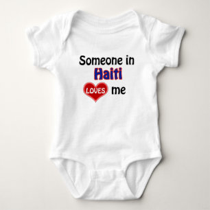 Jemand in Haiti Lieben mir Baby Strampler