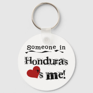 Jemand in Honduras Lieben Schlüsselanhänger
