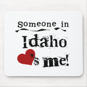 Jemand in Idaho-Lieben ich Mousepad