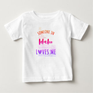 Jemand in Idaho Lieben Me Map Baby T Shirt