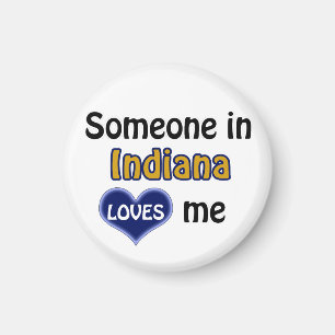 Jemand in Indiana Lieben mir Magnet