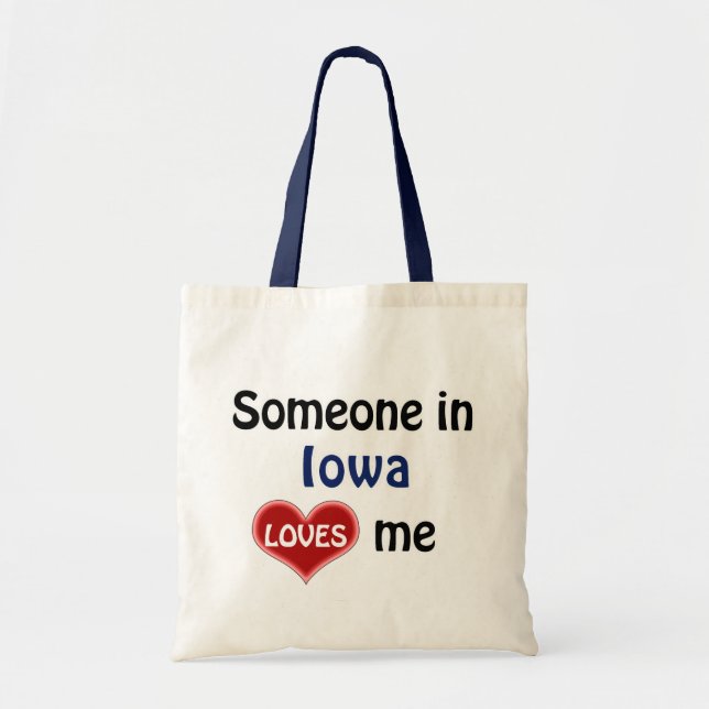 Jemand in Iowa Liebe mir Tragetasche (Vorne)