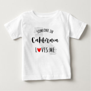 Jemand in Kalifornien Lieben Me Map Baby T Shirt