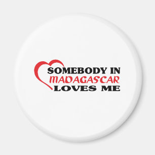 Jemand in Madagaskar Lieben Magnet