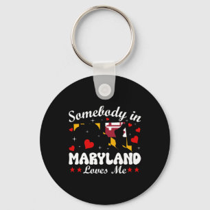 Jemand in Maryland Lieben Me Funny Valentine Gesch Schlüsselanhänger