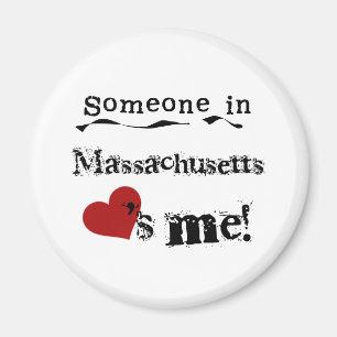 Jemand in Massachusetts Lieben Magnet