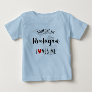 Jemand in Michigan Lieben Me Map Baby T Shirt