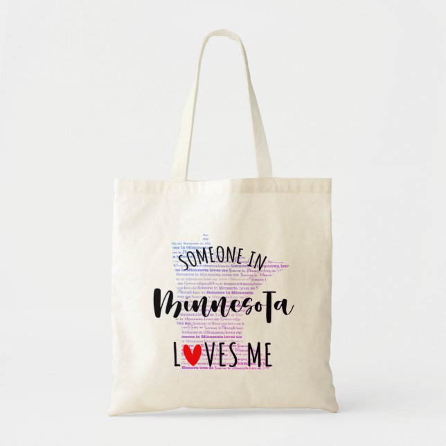 Jemand in Minnesota Liebe mir deinen Individuelle  Tragetasche (Vorne)