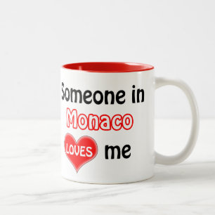 Jemand in Monaco Lieben mir Zweifarbige Tasse