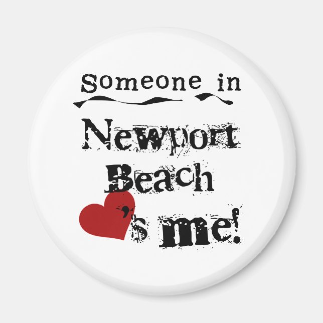 Jemand in Newport Beach Magnet (Vorne)