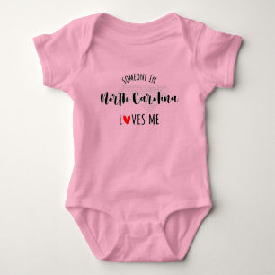 Jemand in North Carolina Lieben Me Baby Bodysuit Strampler