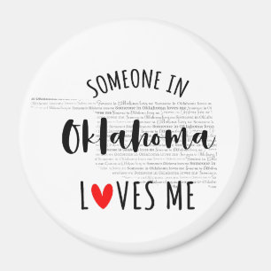 Jemand in Oklahoma Lieben Me Magnet