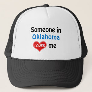 Jemand in Oklahoma Lieben mir Truckerkappe