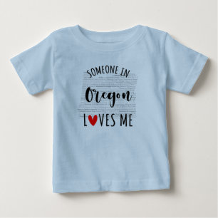 Jemand in Oregon Lieben Me Map Baby T Shirt