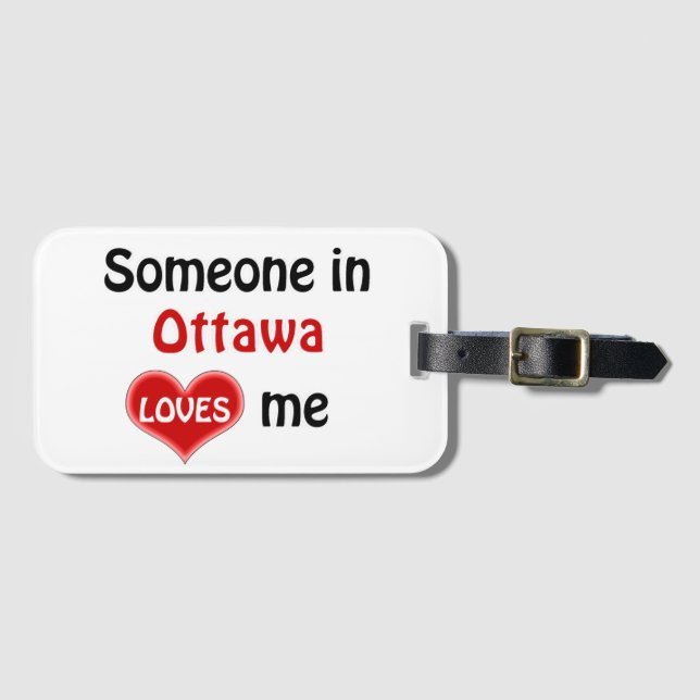 Jemand in Ottawa Lieben Gepäckanhänger (Vorderseite (Horizontal))