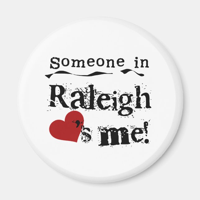 Jemand in Raleigh Magnet (Vorne)
