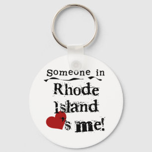 Jemand in Rhode Island Lieben ich Schlüsselanhänger