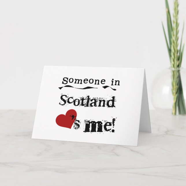 Jemand in Schottland-Lieben ich Karte (Vorderseite)