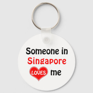 Jemand in Singapur Lieben mir Schlüsselanhänger