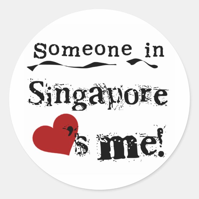 Jemand in Singapur Lieben Runder Aufkleber (Vorderseite)