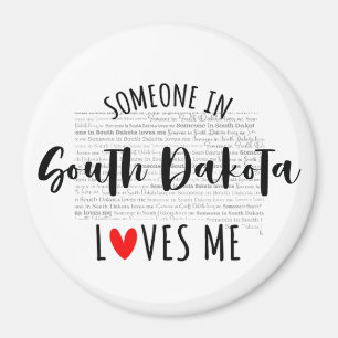 Jemand in South Dakota Lieben Me Magnet