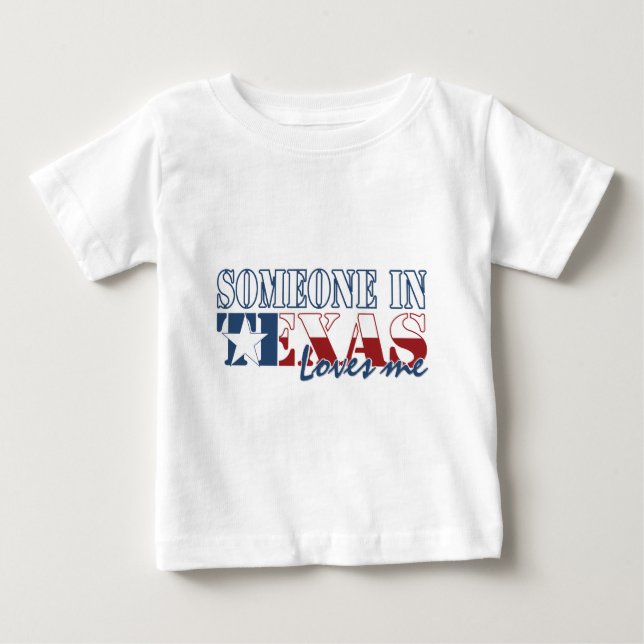 Jemand in Texas-Lieben ich Baby T-shirt (Vorderseite)