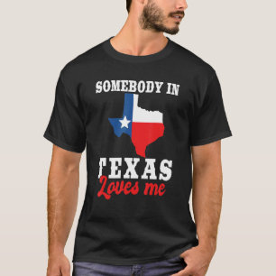 Jemand in Texas Lieben Ich Texas Flag T-Shirt