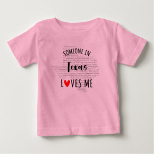 Jemand in Texas Lieben Mich Karte Baby T Shirt