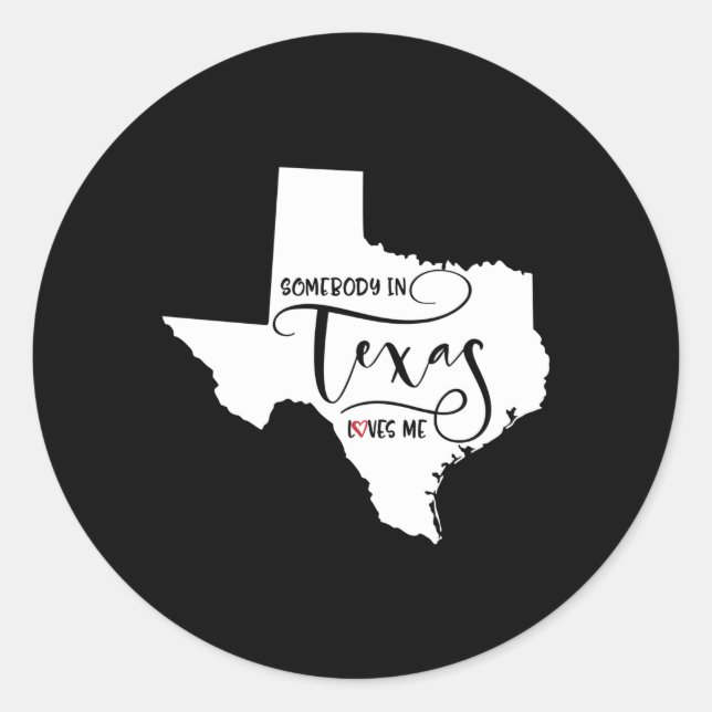 Jemand in Texas Lieben Runder Aufkleber (Vorderseite)