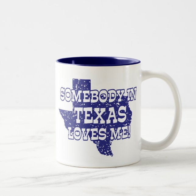Jemand in Texas Lieben Zweifarbige Tasse (Rechts)