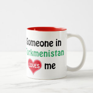 Jemand in Turkmenistan Lieben mir Zweifarbige Tasse