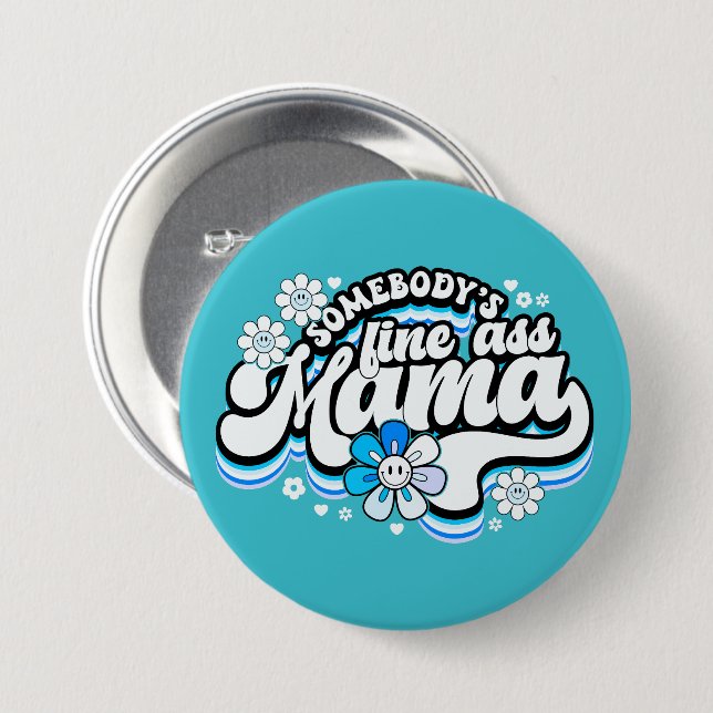 Jemand ist gut Mama Button (Vorne & Hinten)