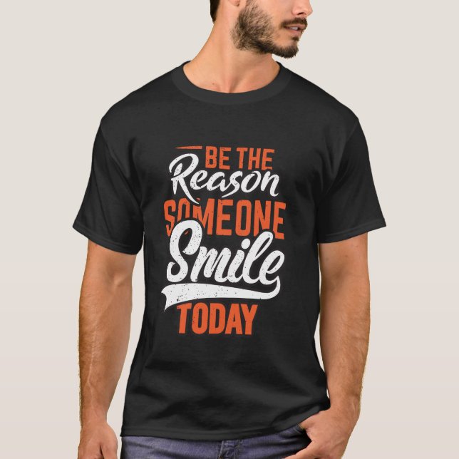 Jemand lächelt heute T-Shirt (Vorderseite)