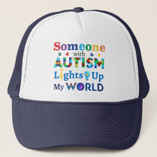 Jemand mit AUTISM leuchtet meine Welt auf Truckerkappe