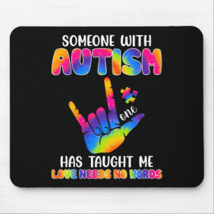 Jemand mit Autismus hat mir ASL Awareness Au Mousepad