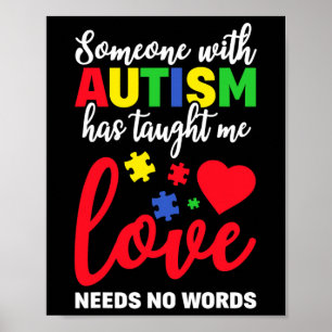 Jemand mit Autismus lehrte mir Liebe braucht keine Poster