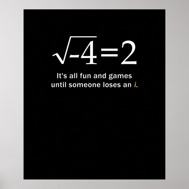 Jemand verliert eine i Funny Mathe Poster (Vorne)
