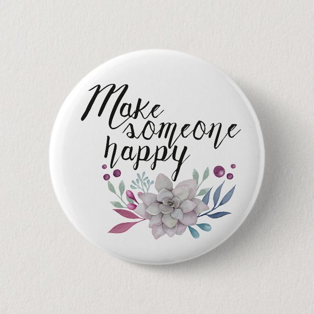 jemanden glücklich machen BLUME Button (Vorderseite)