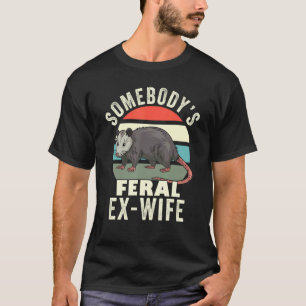 Jemandes wilde Ex-Frau Scheidung Retro-Wildkatze T-Shirt