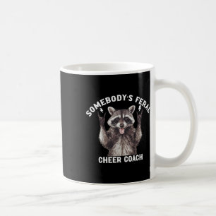 Jemandes Wilder Cheer Coach Waschbär Cheerleading  Kaffeetasse