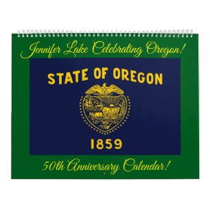 Jennifer Lake Celebrating Oregon für 50 Jahre! Kalender