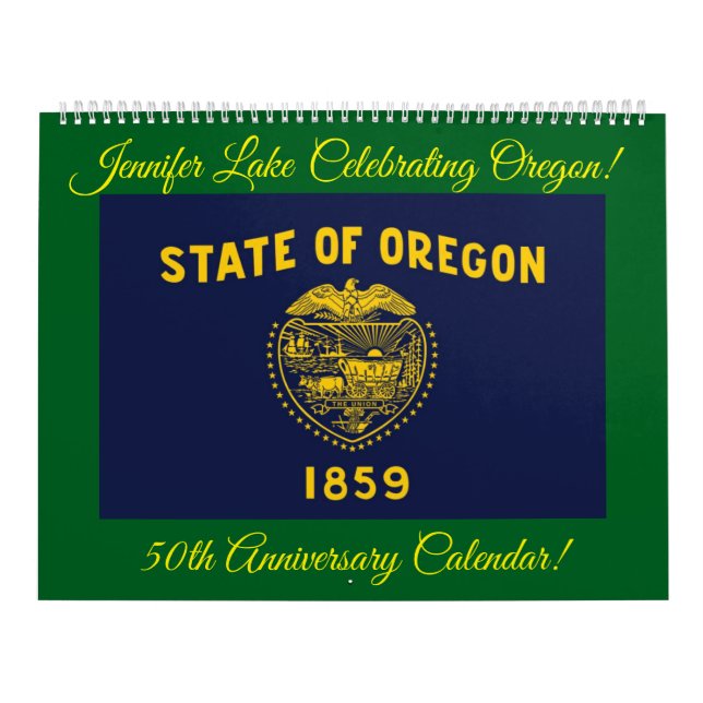 Jennifer Lake Celebrating Oregon für 50 Jahre! Kalender (Titelbild)