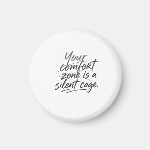 Jenseits der Comfort Zone Magnet