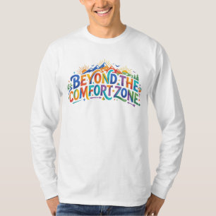 Jenseits der Komfortzone T-Shirt