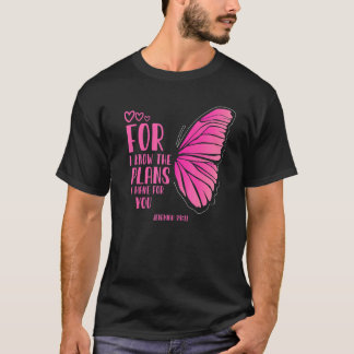Jeremiah 2911 Schrift Treue Christliche Glaube T-Shirt