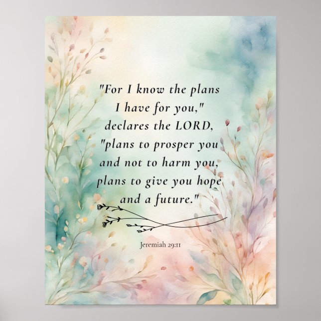 Jeremiah 29:11 Bibelverse-Bild Poster (Vorne)