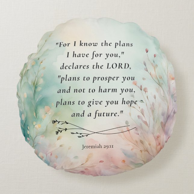 Jeremiah 29:11 Bibelverse-Bild Rundes Kissen (Vorderseite)