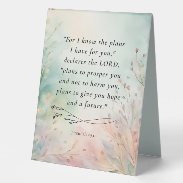 Jeremiah 29:11 Bibelverse-Bild Tischaufsteller (Vorderseite)