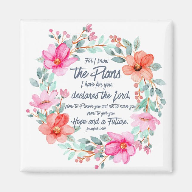 Jeremiah 29:11 Denn ich kenne die Pläne rosa Blume Magnet (Vorne)